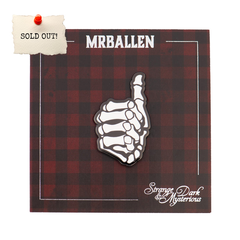 MrBallen Skeleteon Thumb Pin