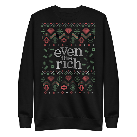 Even the Rich Holiday Unisex Fleece Pullover-3