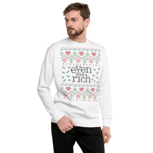 Even the Rich Holiday Unisex Fleece Pullover-2