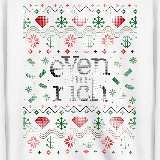 Even the Rich Holiday Unisex Fleece Pullover-1