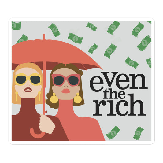 Even the Rich Key Art Die Cut Sticker-0