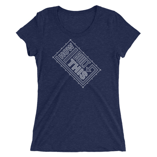 How I Built This Stacked Plan Logo Women's Tri-Blend T-Shirt-0