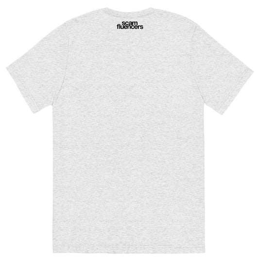 Scamfluencers Legend Tri-Blend T-Shirt-3