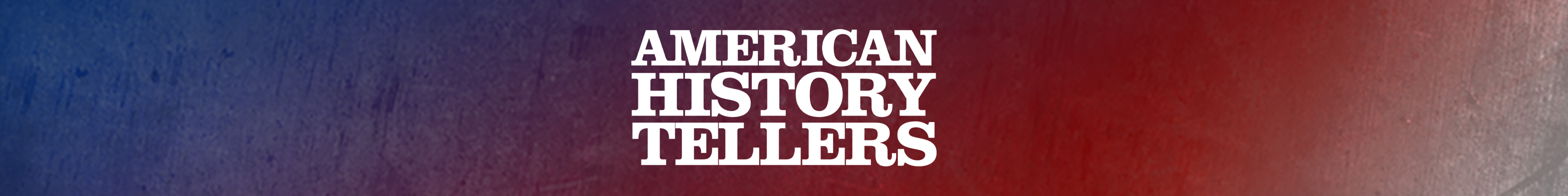 American History Tellers