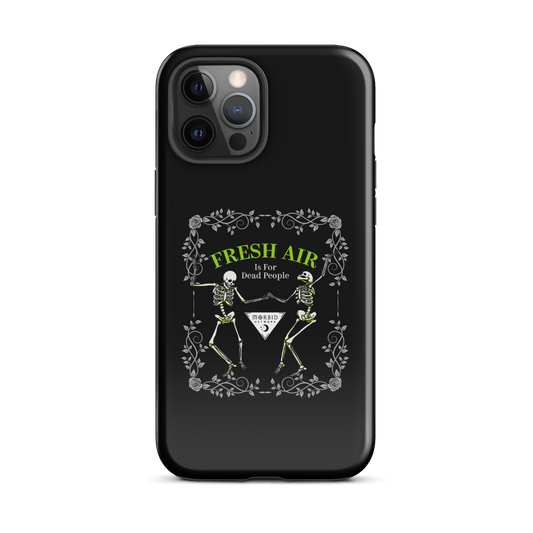 Morbid Fresh Air Is For Dead People Tough Phone Case - iPhone-9