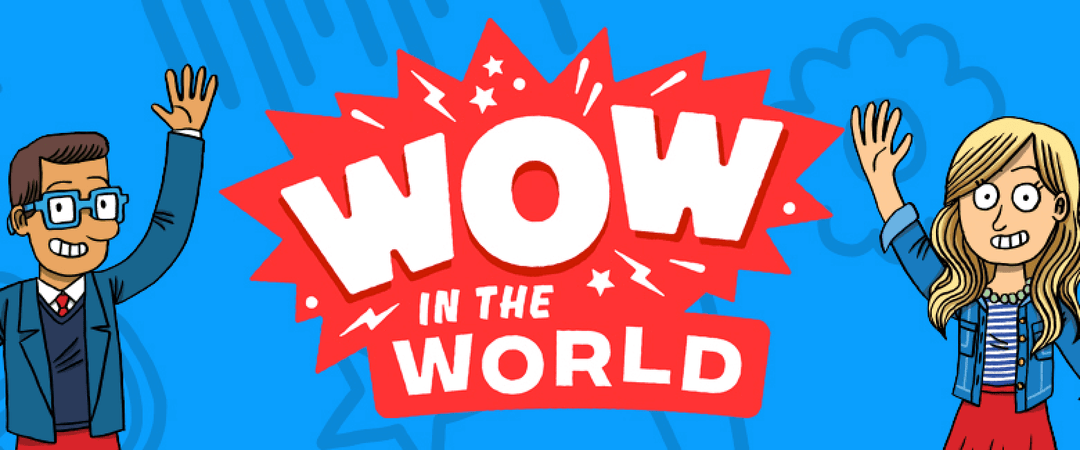 wow in the world podcast-image