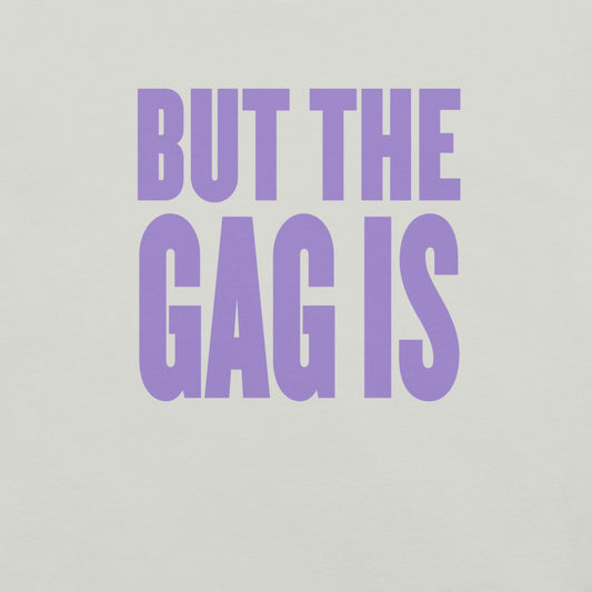 Keke Palmer "But The Gag Is" T-Shirt-2