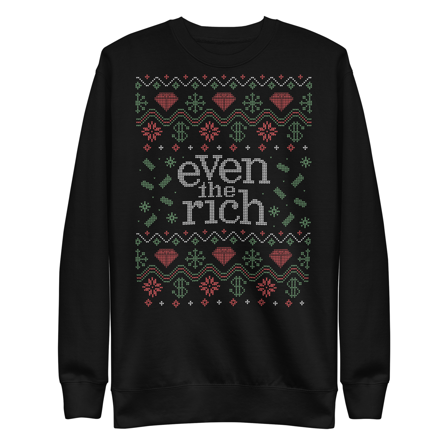Even the Rich Holiday Unisex Fleece Pullover