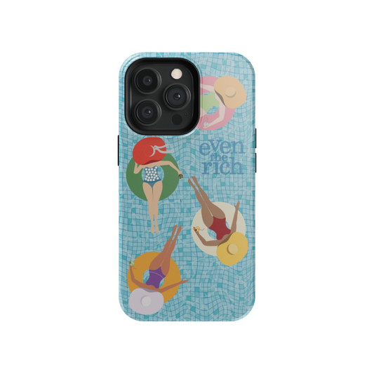 Even the Rich Pool Tough Phone Case-17