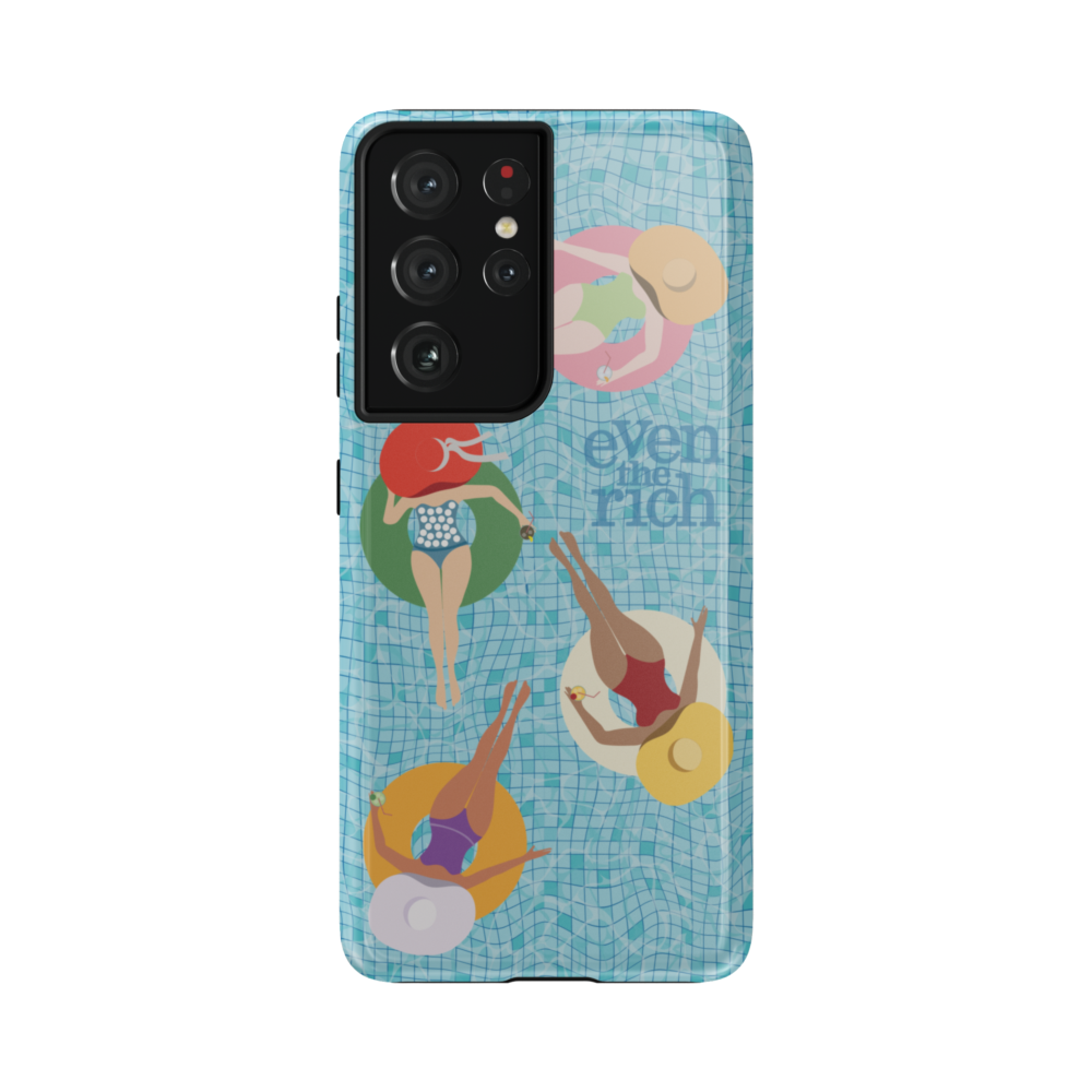 Even the Rich Pool Tough Phone Case