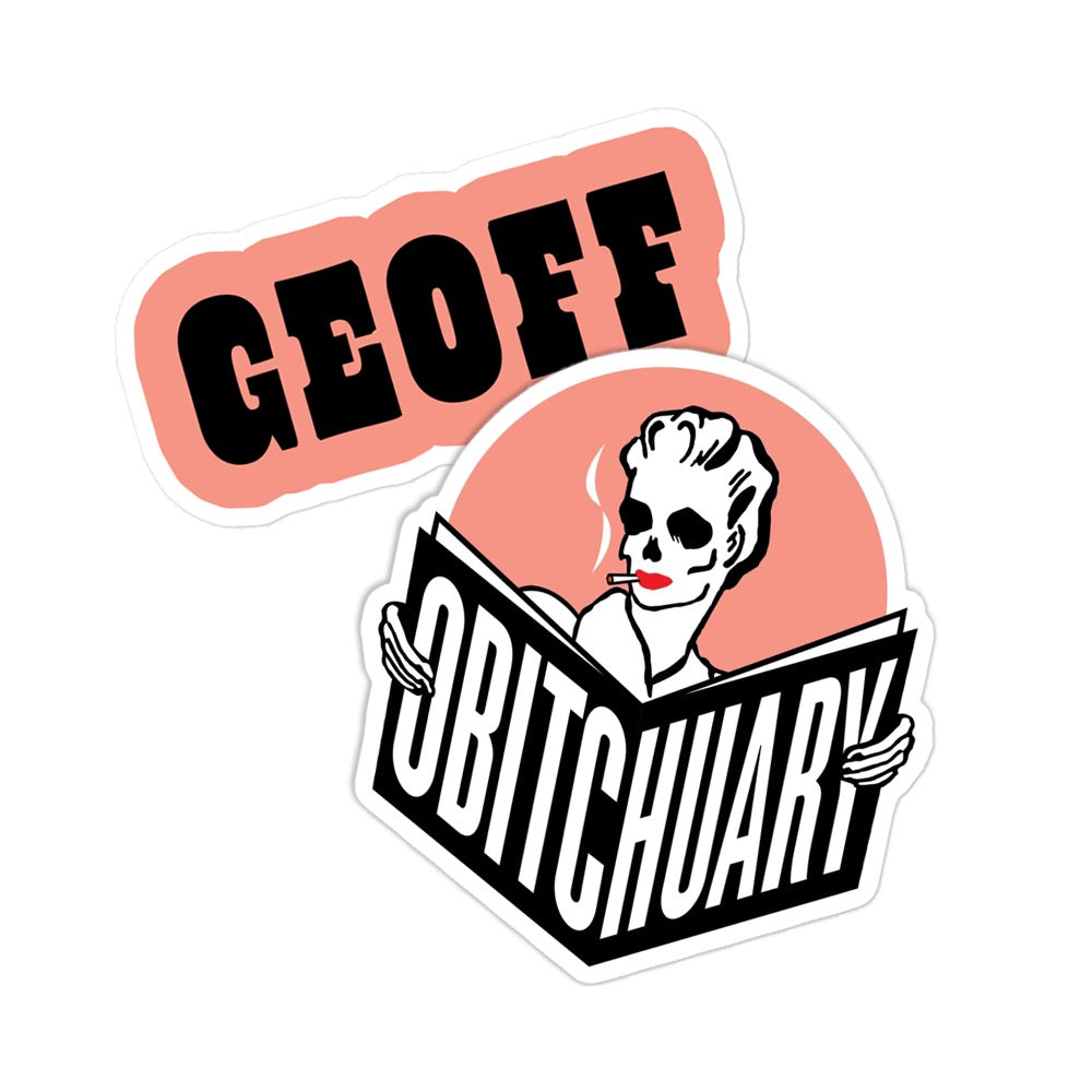Obitchuary Logo & Geoff Sticker Set