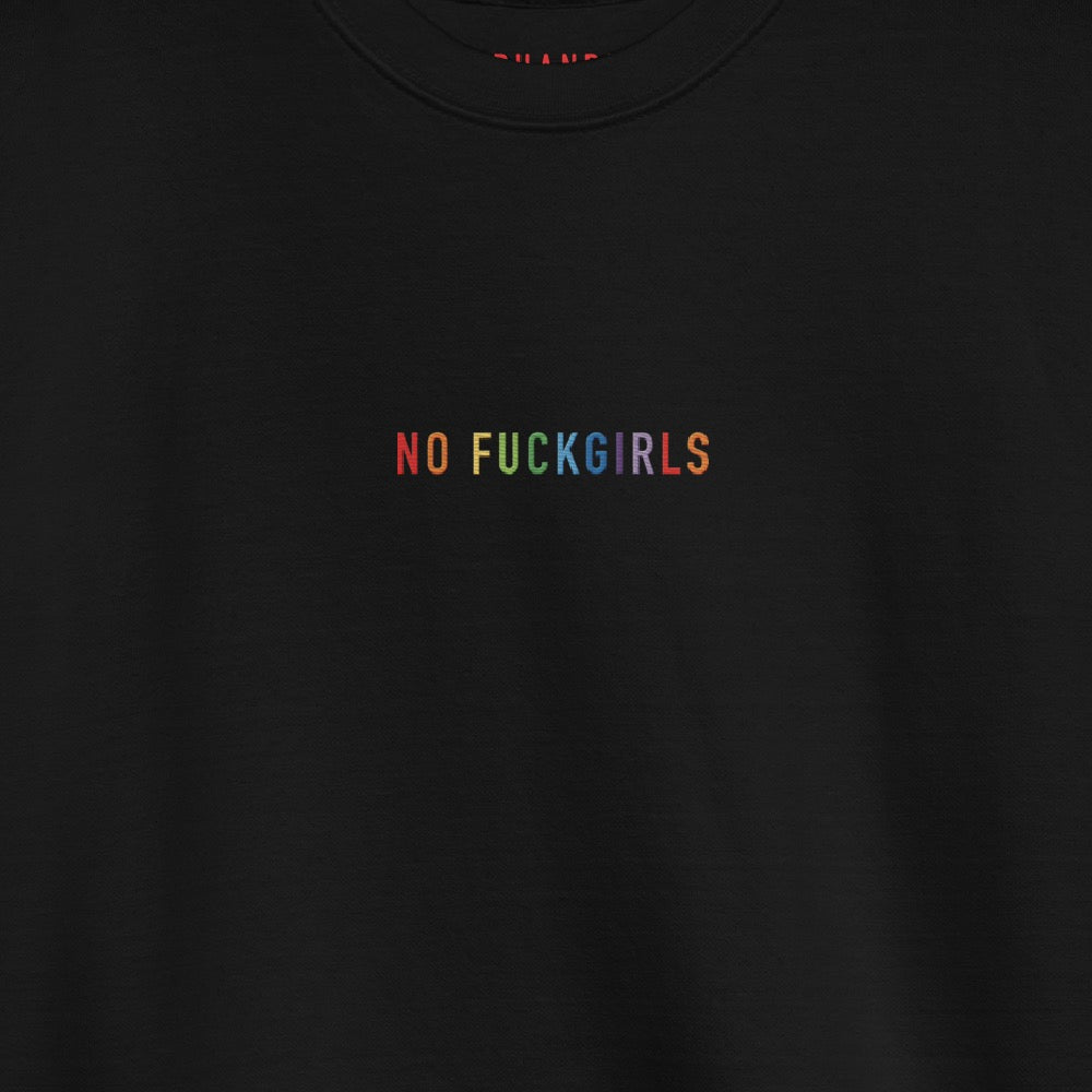 RedHanded No Fuckgirls Embroidered Crewneck Sweatshirt