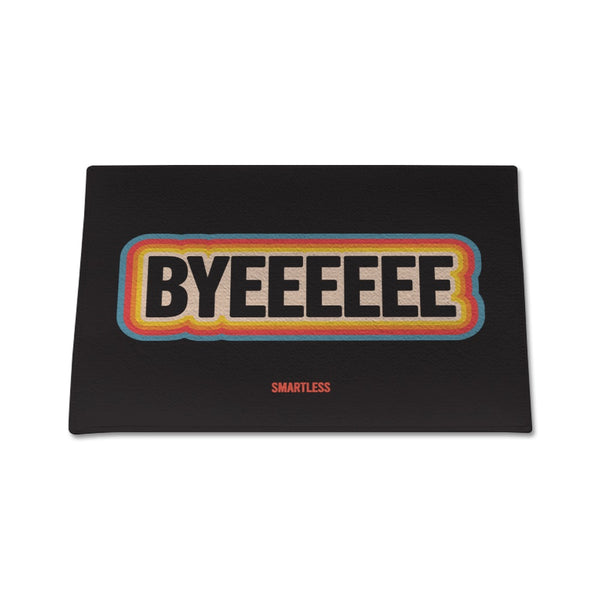 Bye for now doormat