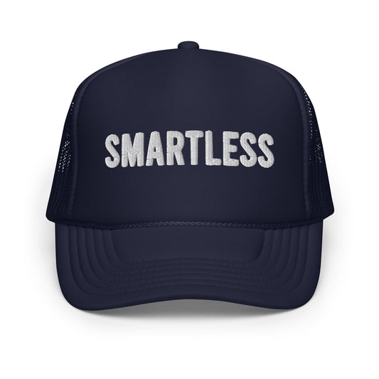 SmartLess Logo Embroidered Foam Trucker Hat-0