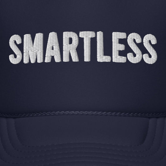 SmartLess Logo Embroidered Foam Trucker Hat-2