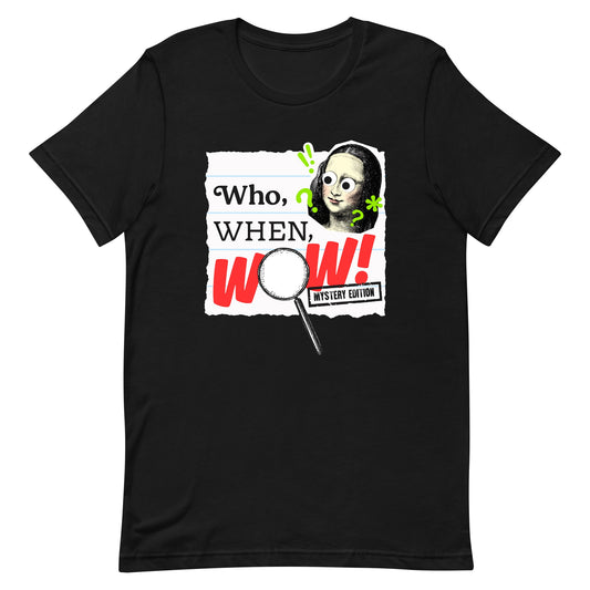 Wow In The World Who, When, Wow! Adult T-Shirt-0