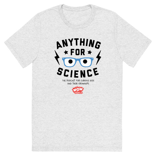 Wow in the World Anything For Science Unisex Tri-Blend T-Shirt-4